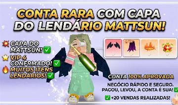 Conta Rara com Capa do Mattsun + VIP 4