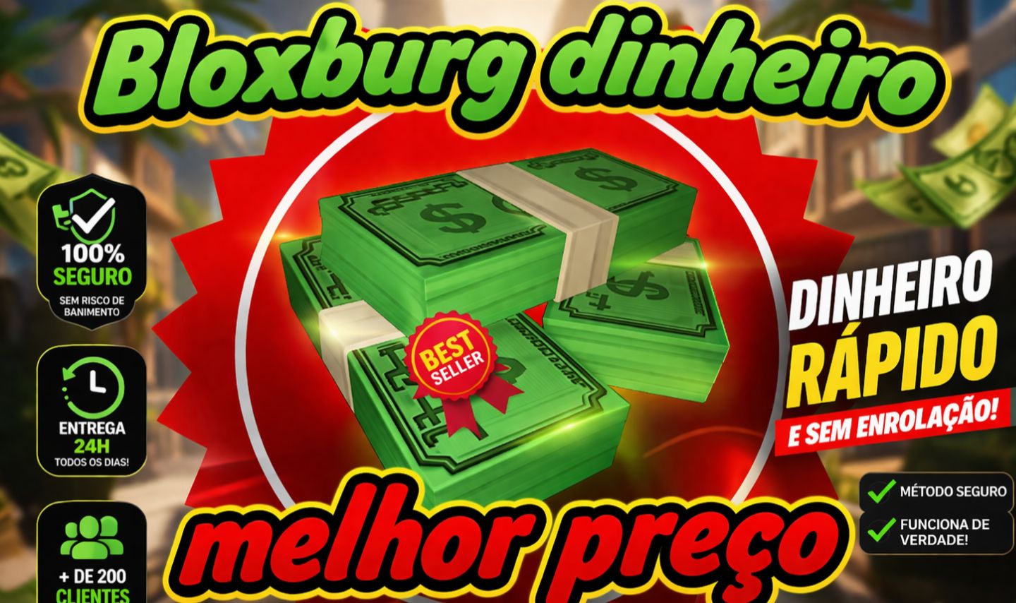 (EXCLUSIVO) Cash Bloxburg Entrega 24hrs - Leia a descrição