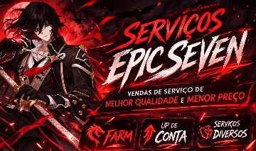Serviços Epic Seven - Build, Abismo, Aulas, Análises de Conta, Farm e Otimização