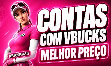 CONTAS DE FORTNITE COM V-BUCKS | VBUCKS FORTNITE - ENTREGA AUTOMATICA!