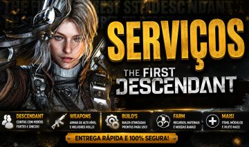 THE FIRST DESCENDANT - SERVIÇOS