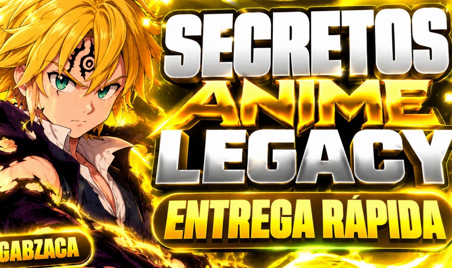SECRETOS BARATOS - ANIME LEGACY
