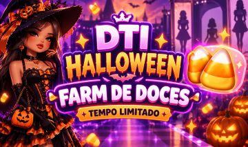 [Melhor Preço] DTI Halloween tempo limitado farm de doces