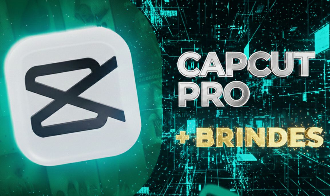 CAPCUT PRO PRIVADO - 30 DIAS + BRINDES