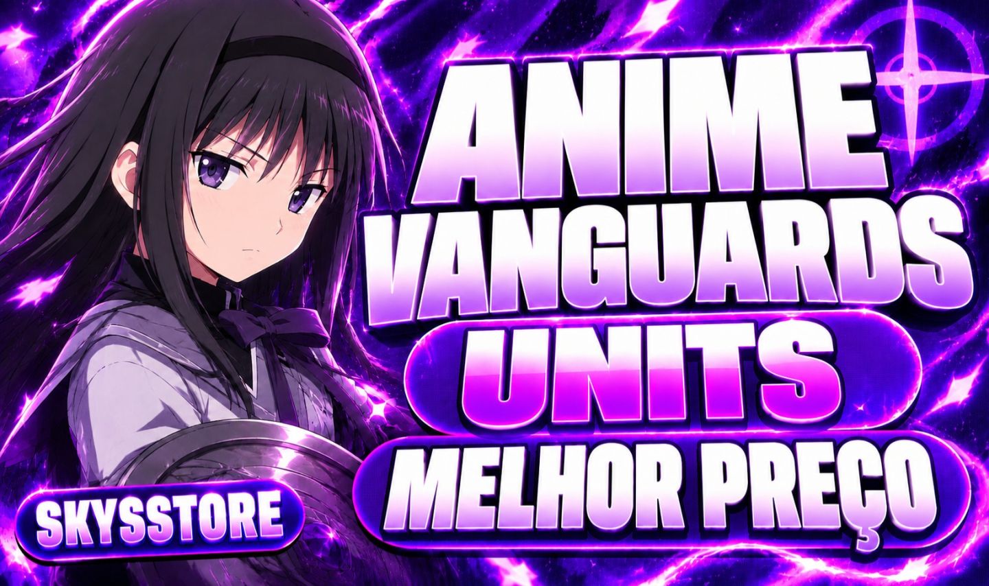 ANIME VANGUARDS | SERVIÇOS | META UNITS | (DESCONTO IMPERDIVEL)