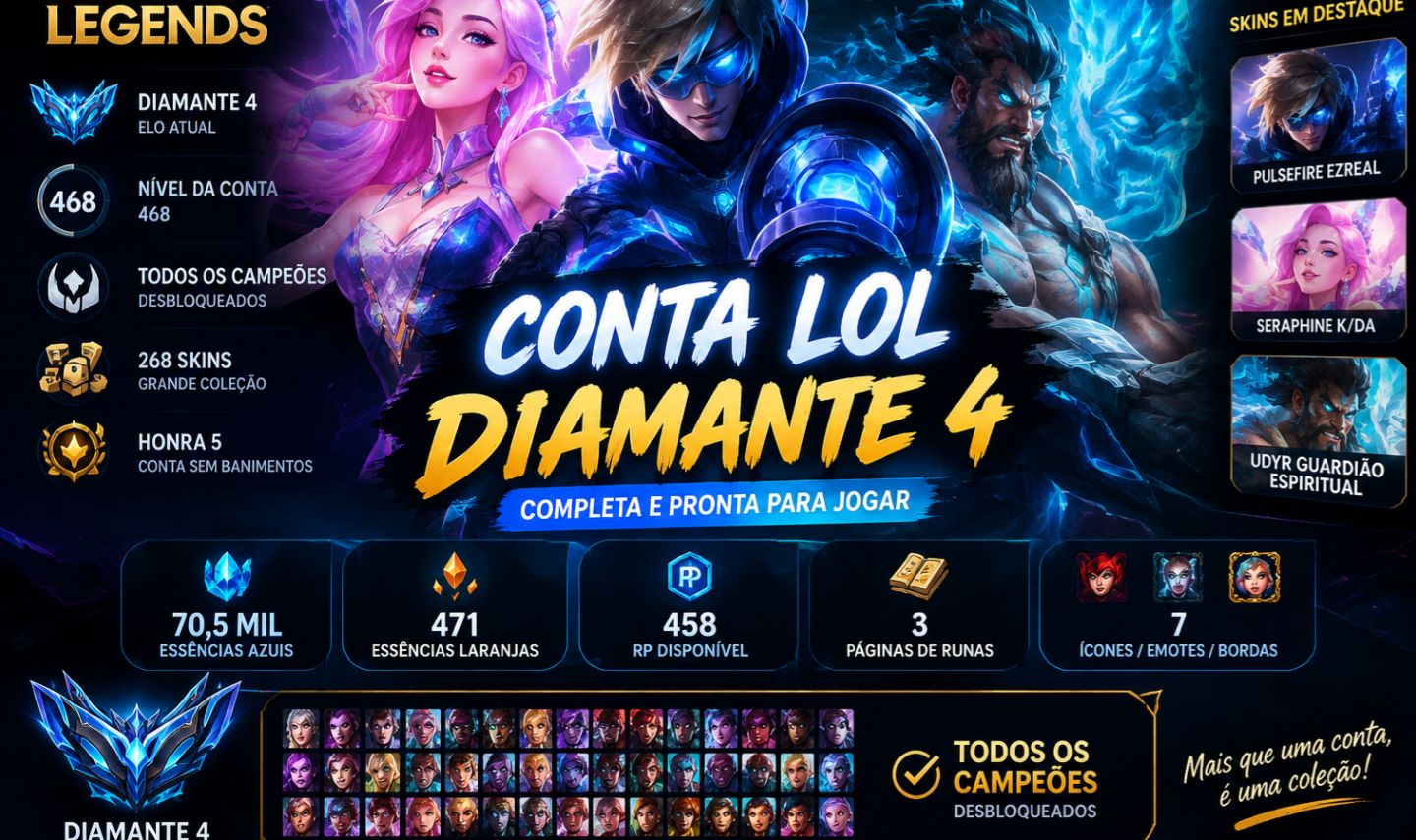 CONTA LOL DIAMANTE 4 | 268 SKINS | TODOS OS CAMPEÕES | HONRA 5