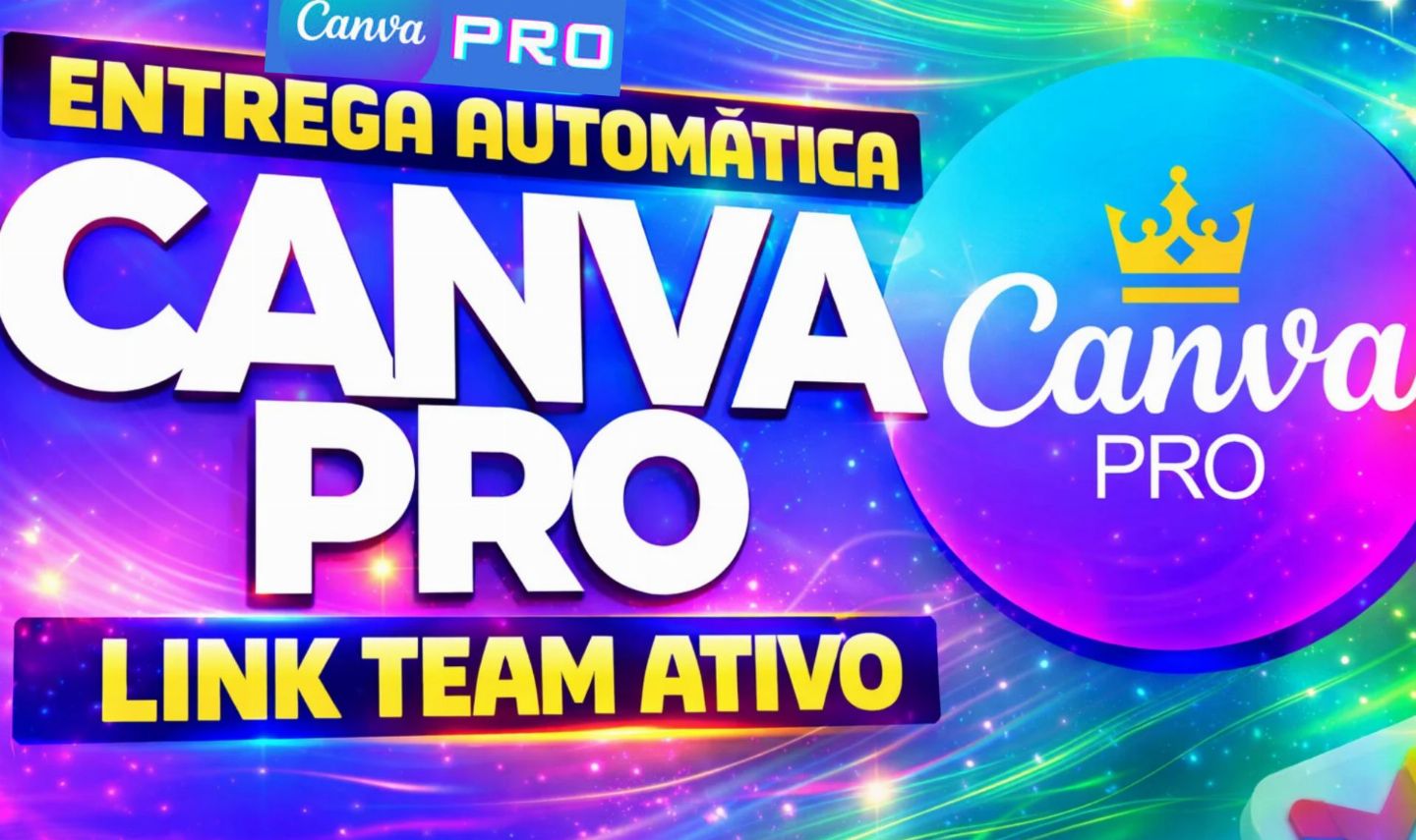 CANVA PRO - 30 DIAS ENTREGA IMEDIATA (NO SEU E-MAIL)