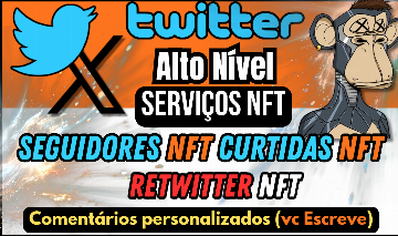 TWITTER serviços NFT [cripto]Curtidas, Retweerks, Comentários Personalizados NFT