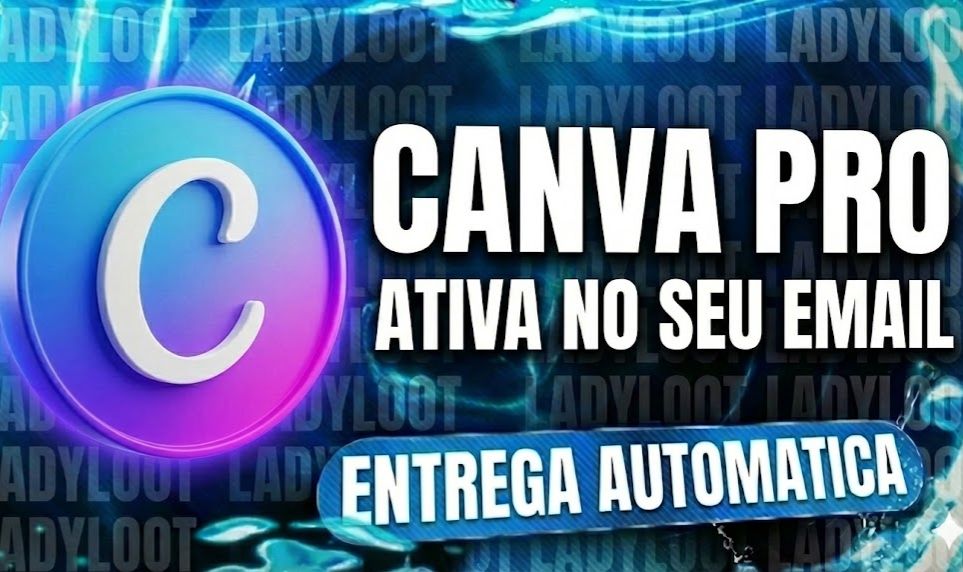 ACESSO CANVA PRO + BRINDES PREMIUM + ENTREGA AUTOMÁTICA+