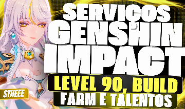Level 90, Builds, ANÁLISES e + MAIS - Serviços Genshin Impact