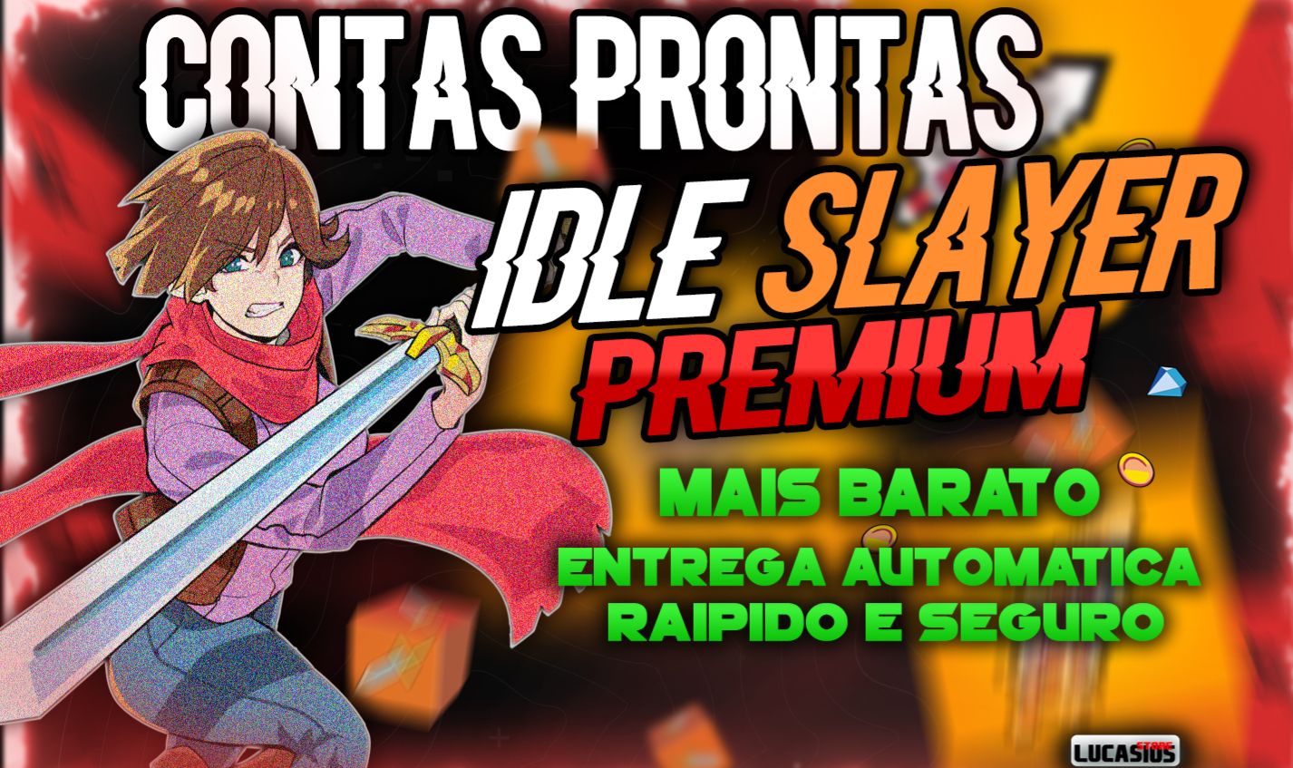 [PROMOÇÃO] IDLE SLAYER - CONTAS PRONTAS FULL