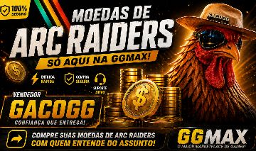 ARC RAIDERS - MOEDAS/COINS/ITENS/BPS + BARATOS DA GGMAX