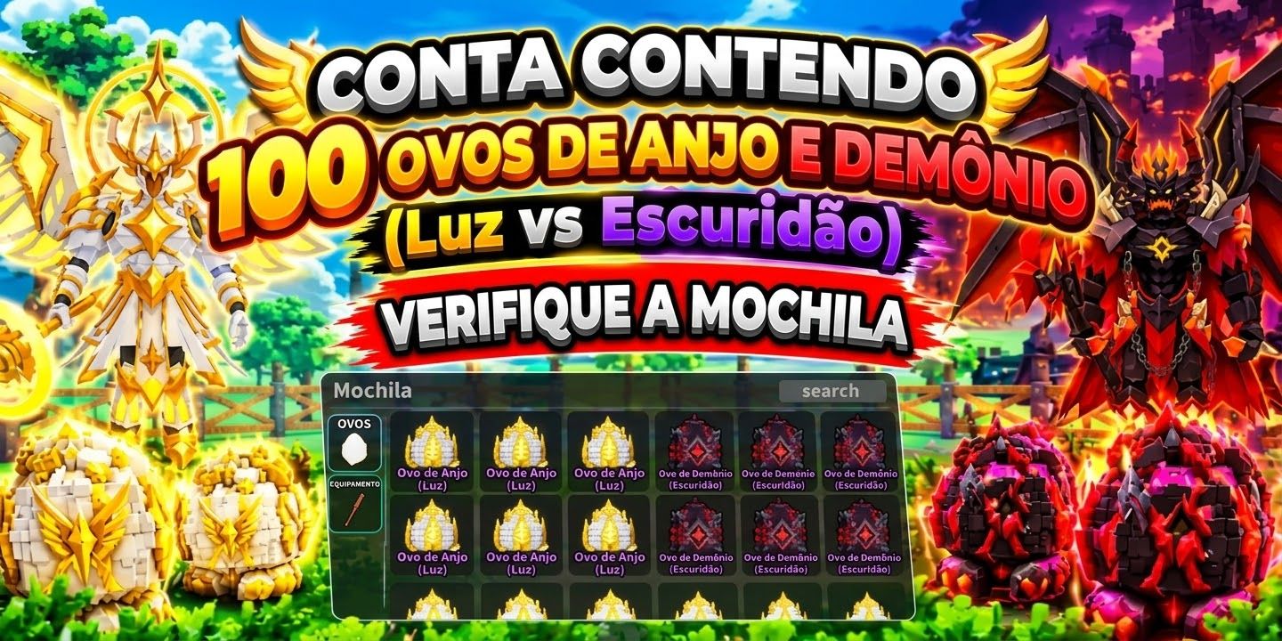 Roube um Ovo - Conta com 100 Ovos de Anjo e Demônio (Área Luz vs Escuridão)