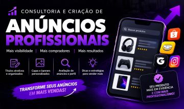 Criação de Anúncios Profissionais + Consultoria