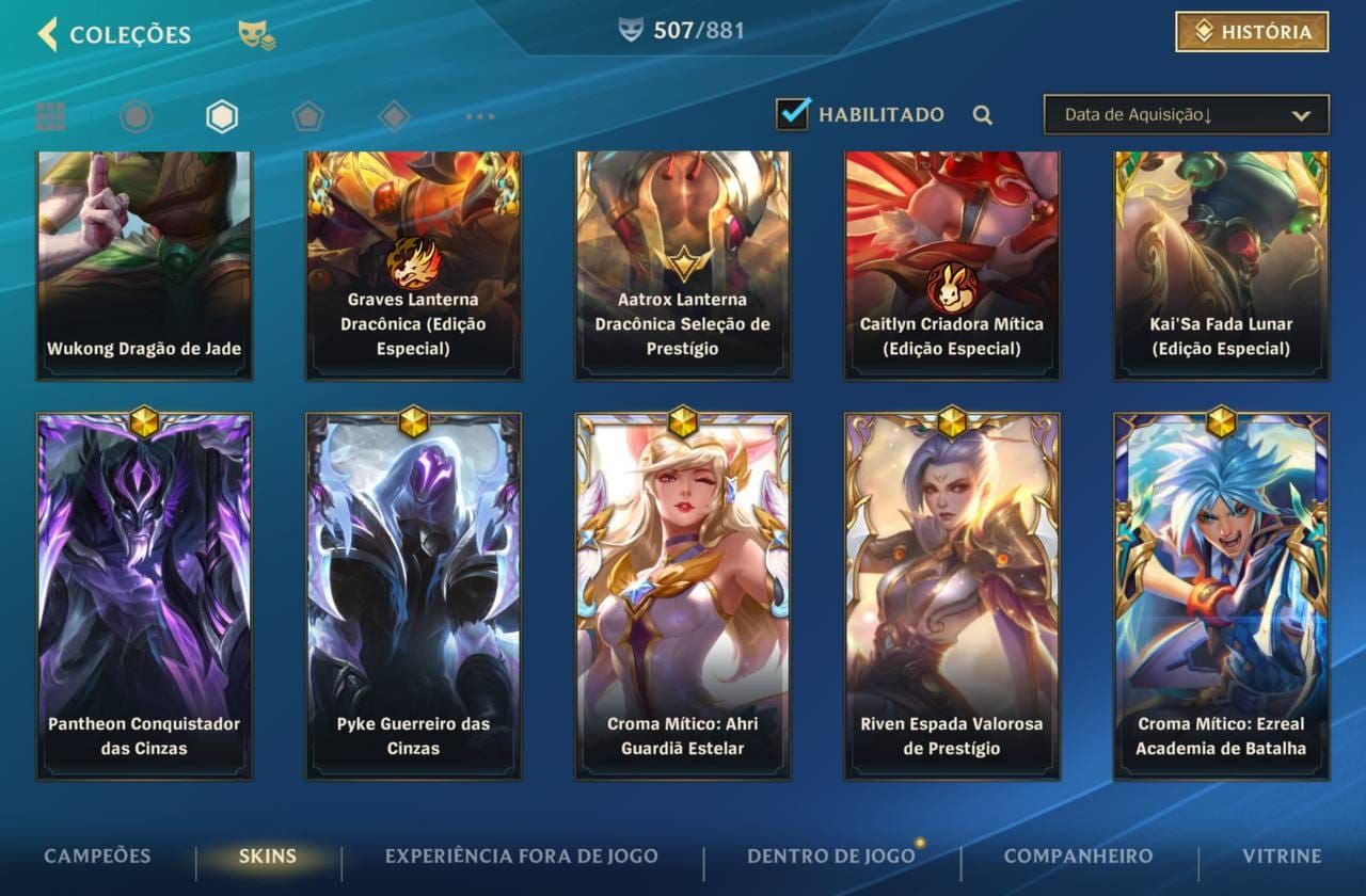 507 Skins| 15 Míticas |64 Lendárias|290 Épicas |Lv 226 |87,2K Coleção| 1978 dias