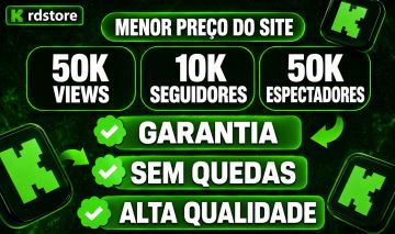 [PROMOÇÃO] SEGUIDORES PARA KICK, ESPECTADORES E VIEWS + BRINDE | MENOR PREÇO