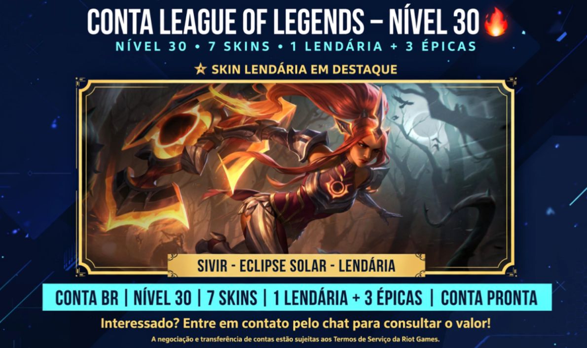 CONTA LEAGUE OF LEGENDS NÍVEL 30 1 Skin Lendária