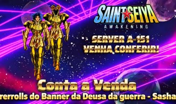 Conta Saint Seiya Awakening A - 151 - Serafina, 4x Deusa da Guerra sasha