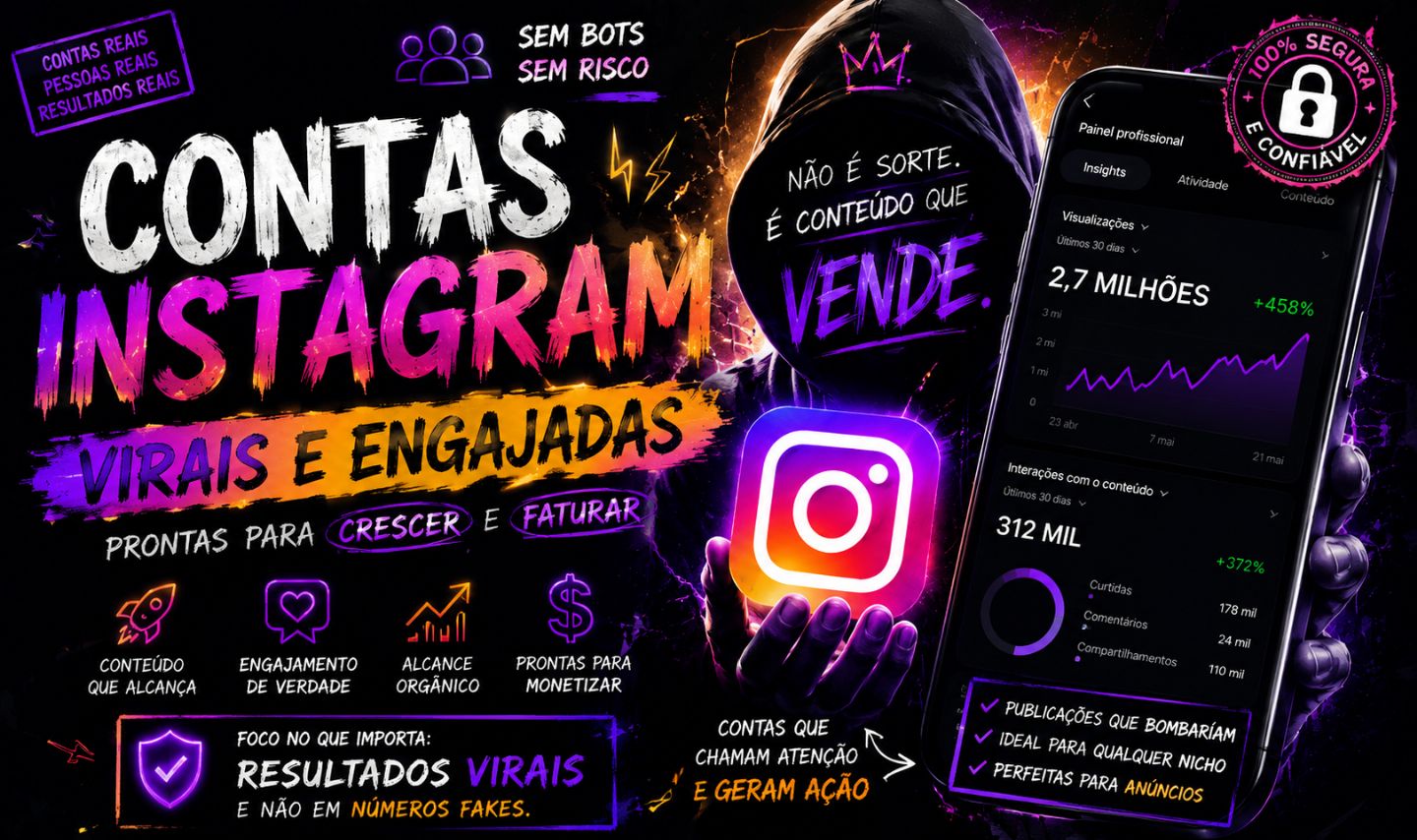 CONTAS INSTAGRAM ENGAJADAS!!! (APENAS VIRAIS)