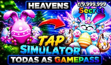 (MENOR PREÇO) Tap Simulator | Lucky + Secret Hunter + Eggs