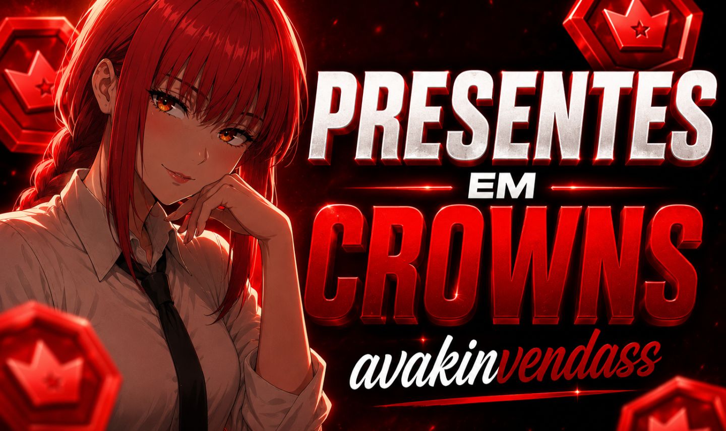 [MELHOR PREÇO] ITENS CROWNS