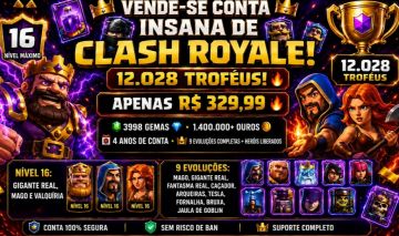 CONTA DE CLASH ROYALE +12000 TROFEUS E 4000 GEMAS E + DE 1 MILHÃO DE OURO