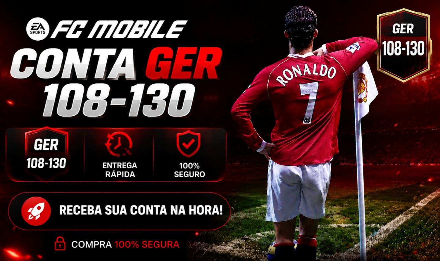 Fc Mobile | Contas Ger 108 - 130 | Compra Segura