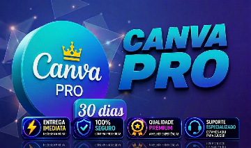CANVA PRO + IA 30 DIAS NO SEU EMAIL [ENTREGA AUTOMATICA]