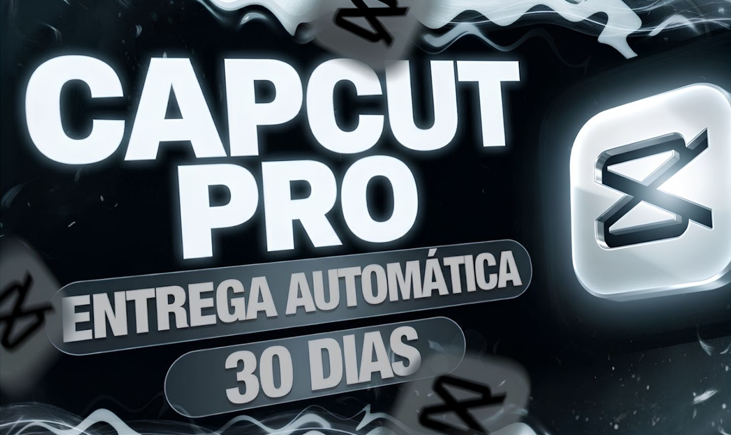 CAPCUT PRO + BRINDE CANVA PRO 30 DIAS | ENTREGA AUTOMÁTICA