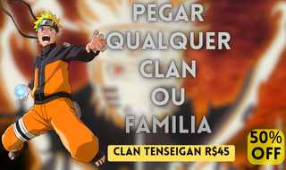 {MENOR PREÇO} NINJA TIME - PEGOU QUALQUER (CLAN) OU (FAMILIA) NA SUA CONTA