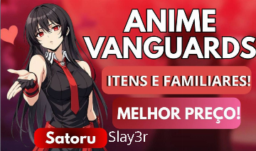 Serviços, Item e familiares Anime Vanguards Melhor preço