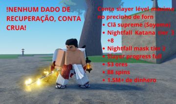 [Slayers 2, Project Slayer 2] Conta Level Max com Clã Supremo Soyama+ Nightfall