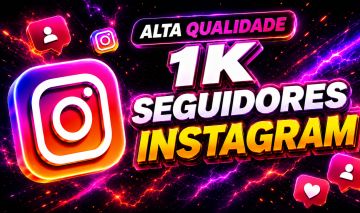 SEGUIDORES NO INSTRAGRAM - CURTIDAS - VIEWS - COMENTÁRIOS