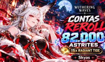 90.000+ ASTRITES | WUTHERING WAVES | CONTAS REROLL CHEIAS DE RECURSOS