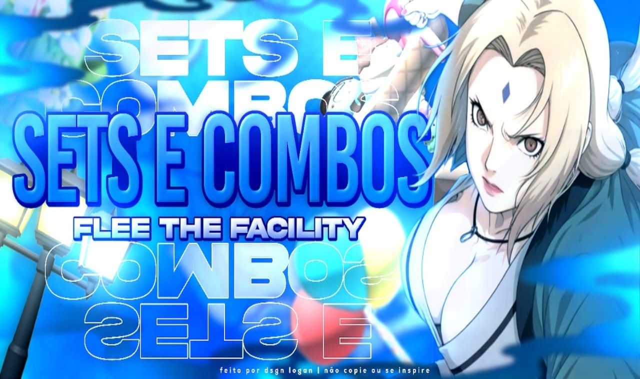 [Manutenção] Sets e Combos (Flee the Facility)