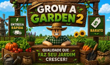 [MEGA PROMOÇÃO]ITENS DE GROW A GARDEN 2 [ENTREGA RÁPIDA]