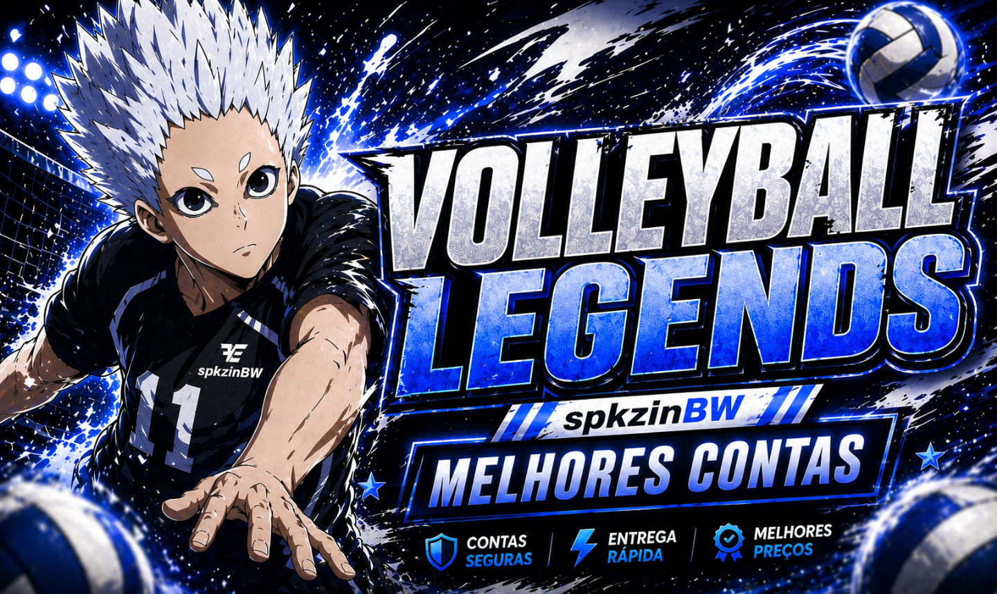 Contas Volleyball Legends/Lendas Do Voleibol/Haikyuu Legends - /Secretos