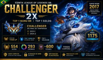 CONTA LEAGUE OF LEGENDS BR CHALLENGER 2x + TOP 1 BR