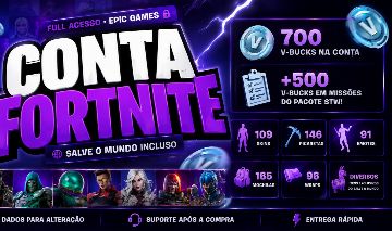 Conta Fortnite Full Acesso | 109 Skins | Salve o Mundo | 1200 V-Bucks |Epic