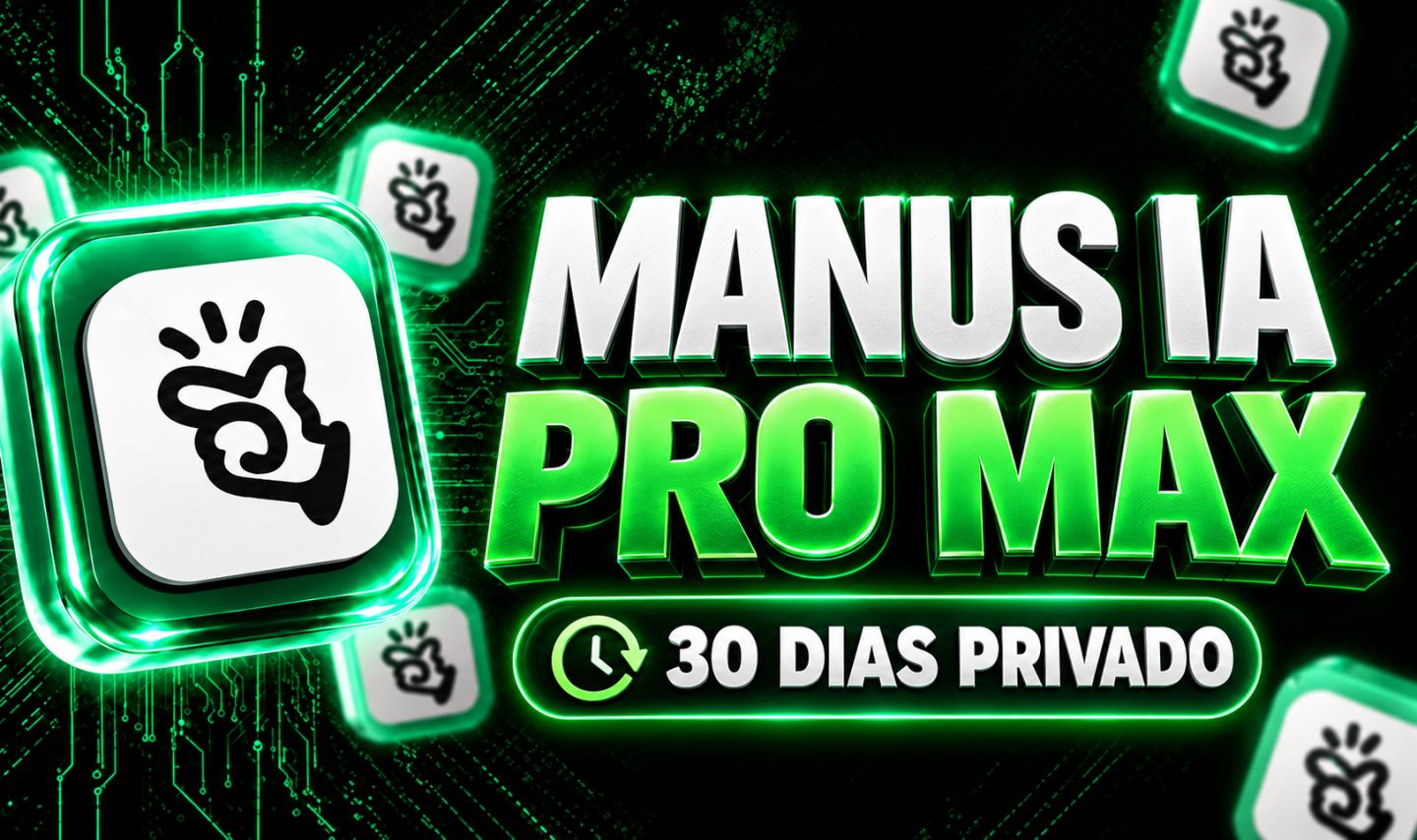 [MAIS BARATO!] MANUS IA - CONTA PRO COM MODELO MAX LIBERADO | CONTA PRIVADA!