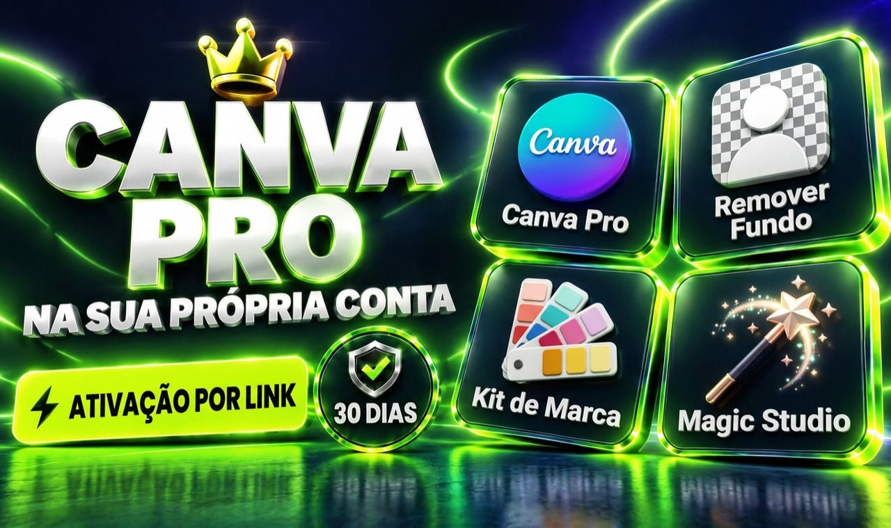 CANVA PRO 30 DIAS | NA SUA PRÓPRIA CONTA | ATIVAÇÃO POR LINK