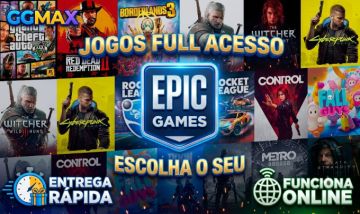 EPIC GAMES | JOGOS PREMIUM VARIADOS | ESCOLHA SEU JOGO | FULL ACESSO