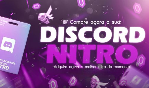 [PROMOÇÃO] DISCORD NITRO 1 MÊS & 3 MESES + ATIVAÇÃO - ENTREGA RÁPIDA [LIMITADO]