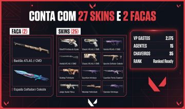 CONTA VALORANT | 27 SKINS | 2 FACAS | FULL ACESSO | RANKED READY +++