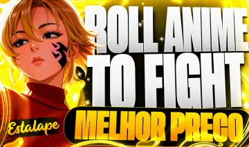 ROLL ANIME TO FIGHT!/ROLE ANIME PARA LUTAR! - PERSONAGENS/ITENS