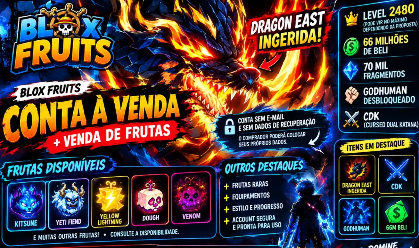 CONTA BLOX FRUITS + VENDA DE FRUTAS | DRAGON EAST INGERIDA