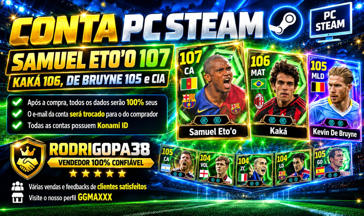 Conta PC Steam Samuel Eto'o 107, Kaka 106, De Bruine 105 e CIA