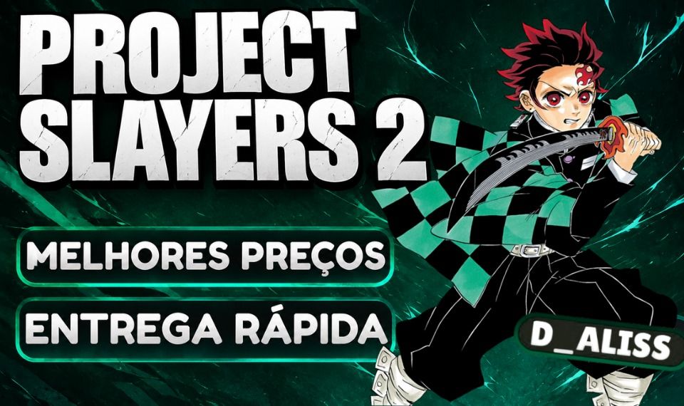 Project Slayers 2 - Itens, Serviços e Gamepass (MAIS BARATO E MAIS VENDIDO)