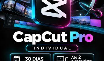 CapCut Pro individual | 30 dias | Até 2 dispositivos