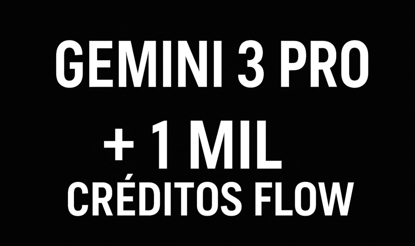 Gemini 3 Pro+ 2TB + Veo 3 + Flow 1000 CREDITO - 30 Dias (CONTA COMPLETA ou LINK)